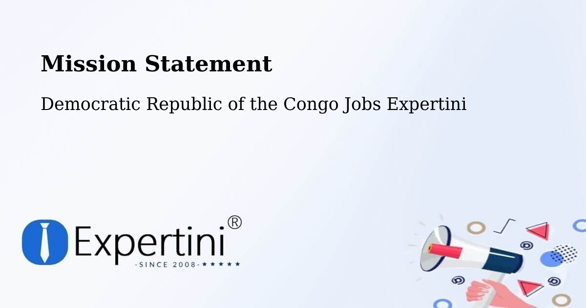 Corporate Mission – Lisala - Democratic Republic of the Congo Jobs Expertini