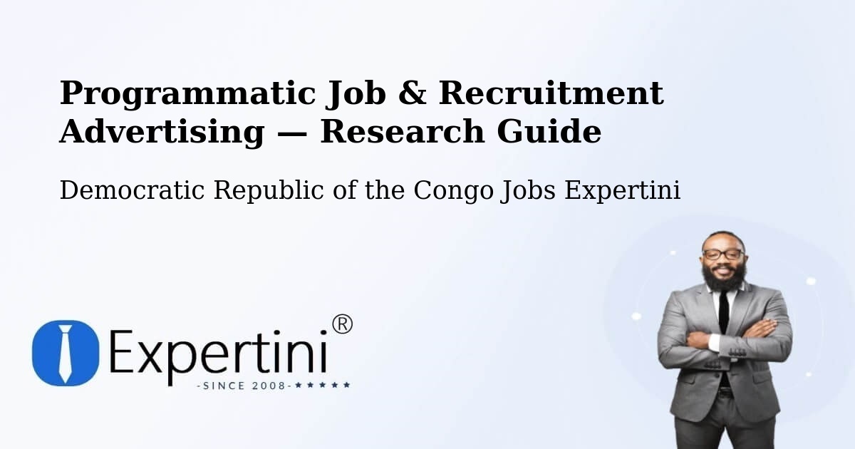 Programmatic Job & Recruitment Advertising — Research Guide – Lisala